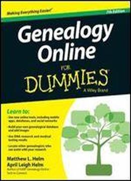 Genealogy Online For Dummies, 7 Edition