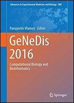 Genedis 2016: Computational Biology And Bioinformatics