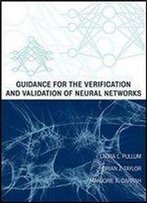 Guidance For The Verification And Validation Of Neural Networks