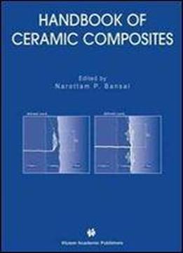 Handbook Of Ceramic Composites