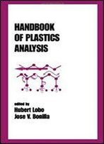 Handbook Of Plastics Analysis (Plastics Engineering)