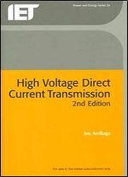 High Voltage Direct Current Transmission (energy Engineering)