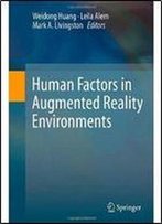 Human Factors In Augmented Reality Environments