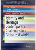 Identity And Heritage: Contemporary Challenges In A Globalized World
