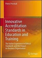 Innovative Accreditation Standards In Education And Training