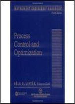 Instrument Engineers' Handbook, Vol. 2: Process Control And Optimization