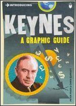 Introducing Keynes: A Graphic Guide