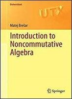 Introduction To Noncommutative Algebra (Universitext)