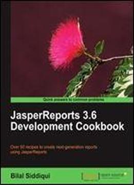 Jasperreports 3.6 Development Cookbook