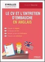 Le Cv Et L'Entretien D'Embauche En Anglais