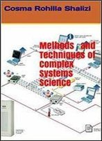 Methods And Techniques Of Complex Systems Science