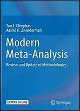 Modern Meta-analysis: Review And Update Of Methodologies