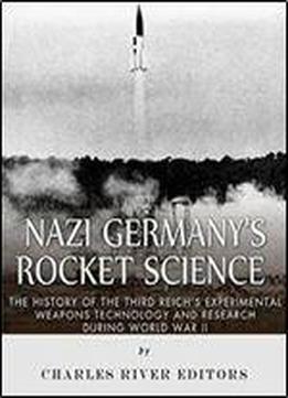 Nazi Germany's Rocket Science