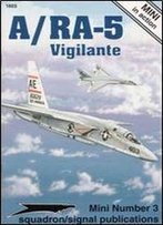 North American A/Ra-5 Vigilante (Squadron Signal 1603)