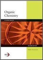Organic Chemistry: A Guided Inquiry, 2nd Edition