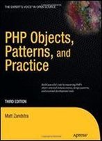 Php Objects, Patterns And Practice (3rd Edition)