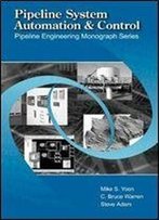 Pipeline Systems Automation And Control