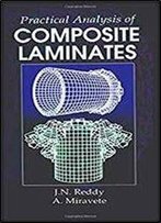 Practical Analysis Of Composite Laminates (Applied And Computational Mechanics)