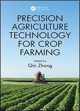 Precision Agriculture Technology For Crop Farming