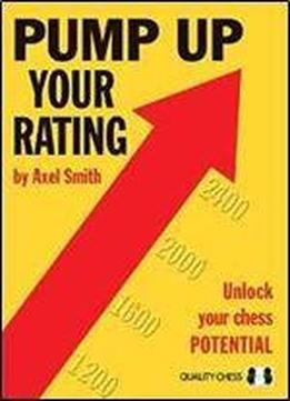 Pump Up Your Rating