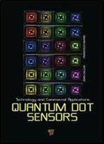 Quantum Dot Sensors: Technology And Commercial Applications