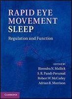 Rapid Eye Movement Sleep 1st Edition