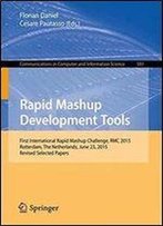 Rapid Mashup Development Tools: First International Rapid Mashup Challenge, Rmc 2015
