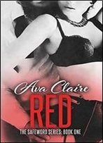 Red By Ava Claire