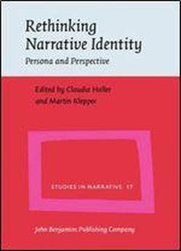 Rethinking Narrative Identity: Persona And Perspective