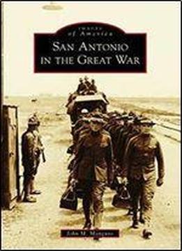 San Antonio In The Great War