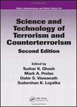 Science And Technology Of Terrorism And Counterterrorism
