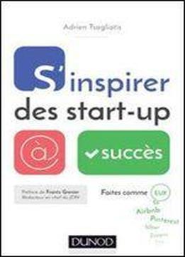 S'inspirer Des Start-up A Succes