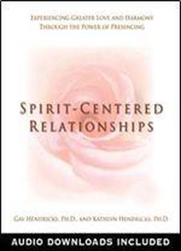 Spirit-centred Relationships