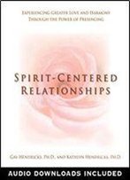 Spirit-Centred Relationships