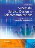 Successful Service Design For Telecommunications