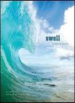 Swell: A Year Of Waves