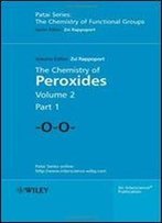 The Chemistry Of Peroxides