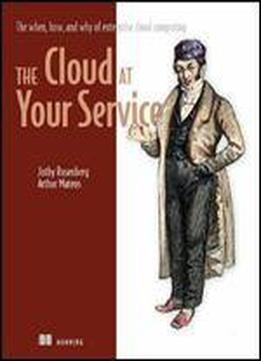The Cloud At Your Service