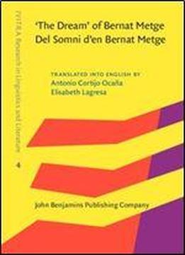 'the Dream' Of Bernat Metge / Del Somni D'en Bernat Metge