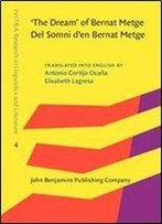 'The Dream' Of Bernat Metge / Del Somni D'En Bernat Metge
