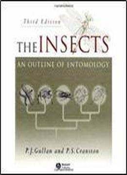 The Insects: An Outline Of Entomology