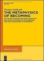 The Metaphysics Of Becoming