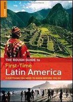 The Rough Guide First-Time Latin America