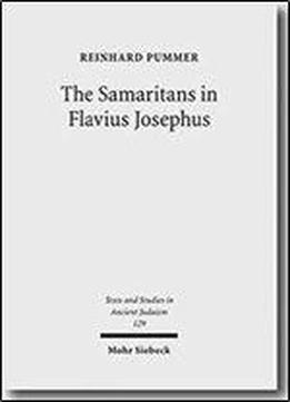 The Samaritans In Flavius Josephus