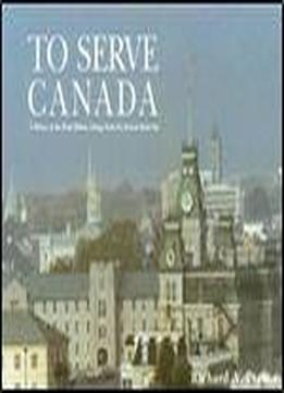 To Serve Canada