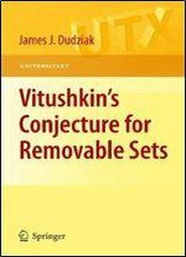 Vitushkin's Conjecture For Removable Sets