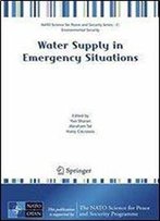 Water Supply In Emergency Situations