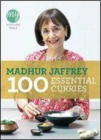 100 Essential Curries (My Kitchen Table)