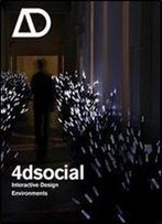 4dsocial: Interactive Design Environments