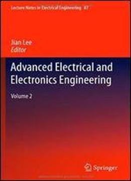 Advanced Electrical And Electronics Engineering, Volume 2